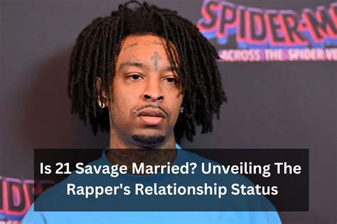 21 savage married for citizenship|is 21 savage alive.